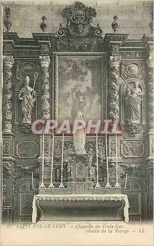 Cartes postales Saint Pol de Leon Chapelle du Creis Ker retable de la Vierge