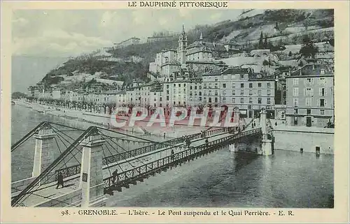 Cartes postales Grenoble L Isere Le Pont suspendu et le Quai Perriere