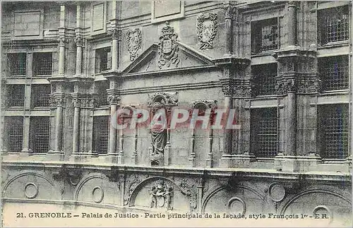 Cartes postales Grenoble Palais de Justice Partie principale de la facade style Francois 1er