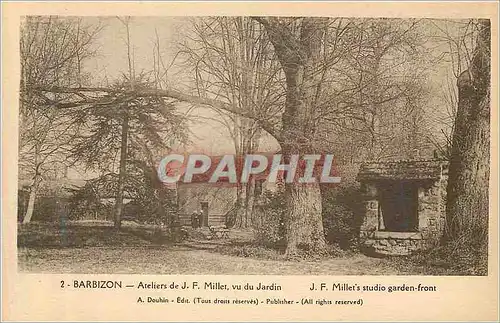 Cartes postales Barbizon Ateliers de JF Millet vu du Jardin