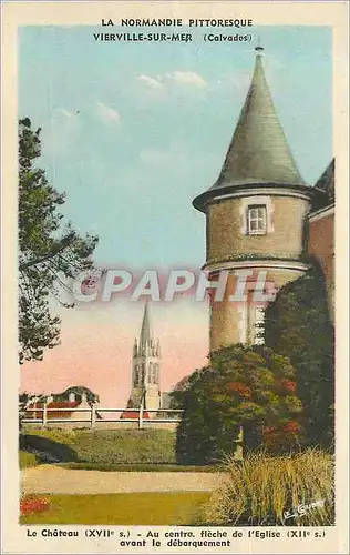 Cartes postales Vilerville sur Mer Calvados Le Chateau Au centre fleche de l Eglise