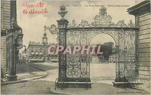 Cartes postales Nancy La Place Stanislas Grilles Jean Lamour