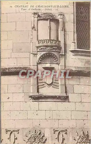 Cartes postales Chateau de Chaumont sur Loire Tour d Amboise