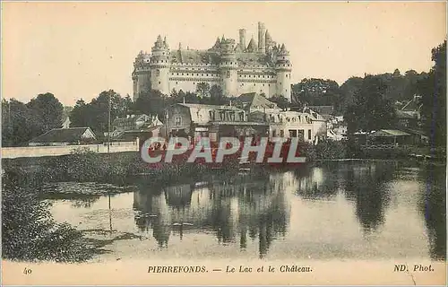 Cartes postales Pierrefonds Le Lac et le Chateau