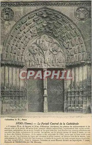 Cartes postales Sens Yonne Le Portail Central de la Cathedrale