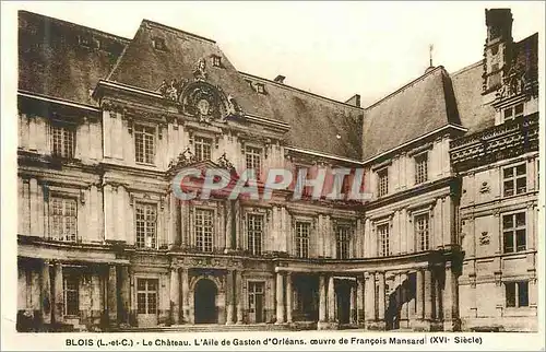 Ansichtskarte AK Blois L et C Le Chateau L Aile de Gaston d Orleans