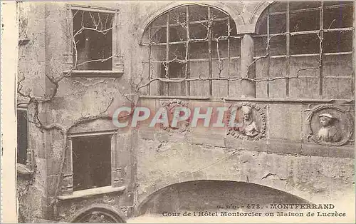 Cartes postales Montferrand Cour de l Hotel Montorcier ou Maison de Lucrece