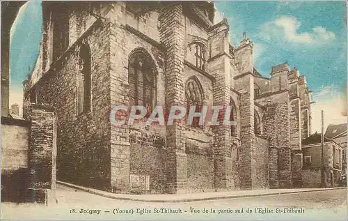 Cartes postales Joigny Yonne Eglise St Thibault Vue de la partie sud de l Eglise St Thibault