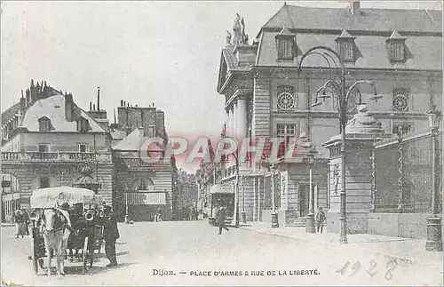 Ansichtskarte AK Dijon Place d Armes Rue de la Liberte