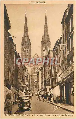 Cartes postales Clermont Ferrand Rue des Gras et la Cathedrale