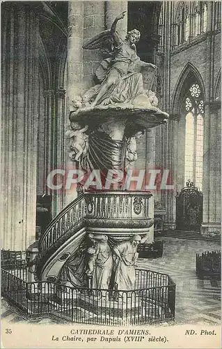 Cartes postales Cathedrale d Amiens La Chaire par Dupuis
