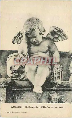 Cartes postales Amiens Cathedrale L Enfant pleureur