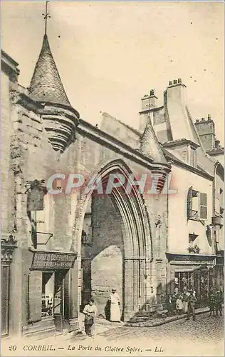 Ansichtskarte AK Corbeil La Porte du Cloitre Spire