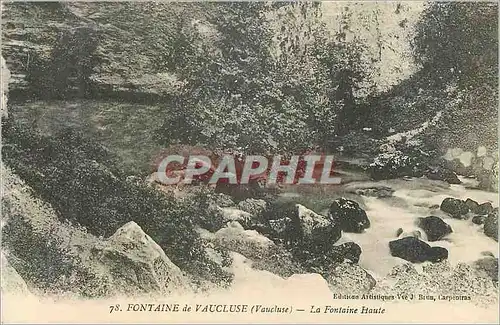 Cartes postales Fontaine de Vaucluse La Fontaine Haute