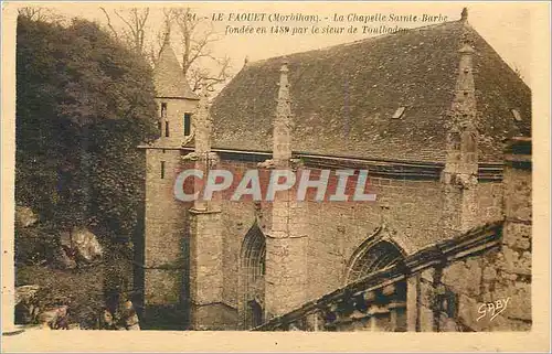 Cartes postales La Faouet Morbihan La Chapelle Sainte Barbe