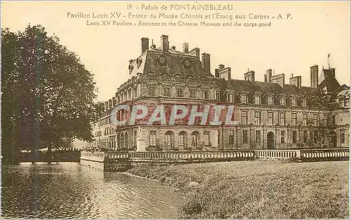 Ansichtskarte AK Palais de Fontainebleau Pavillon Louis XV Entree du Musee Chinois et l Etang aux Carpes