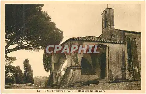 Ansichtskarte AK Saint Tropez Var Chapelle Sainte Anne