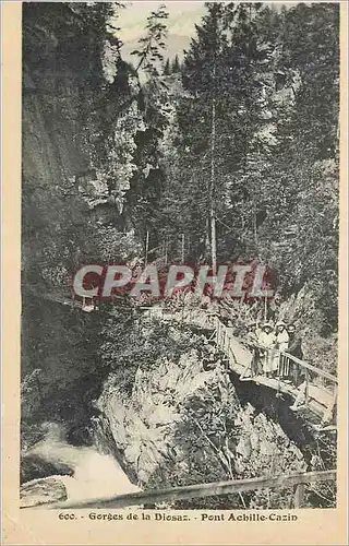 Cartes postales Gorges de la Diosaz Pont Achille Cazin