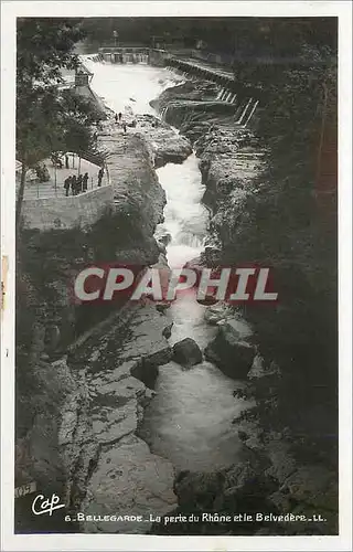 Cartes postales Bellegarde La Perte du Rhone et le Belvedere