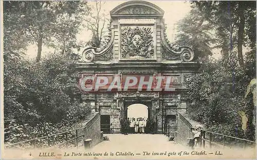 Cartes postales Lille La Porte interieure de la Citadelle