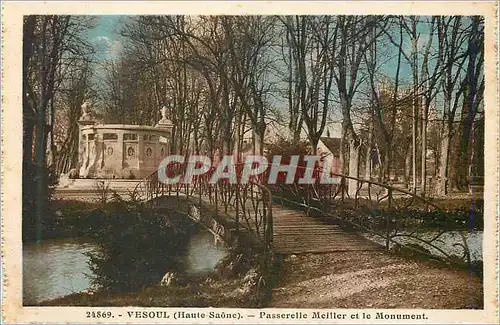 Cartes postales Vesoul Haute Saone Passerelle Meiller et le Monument