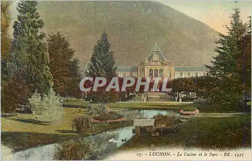 Cartes postales Luchon Le Casino et le Parc