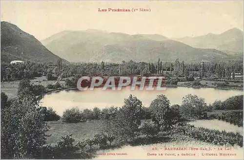 Cartes postales Barbazan (Hte Gar) Le Lac dans le Fond a Gauche L'Hotel Moderne