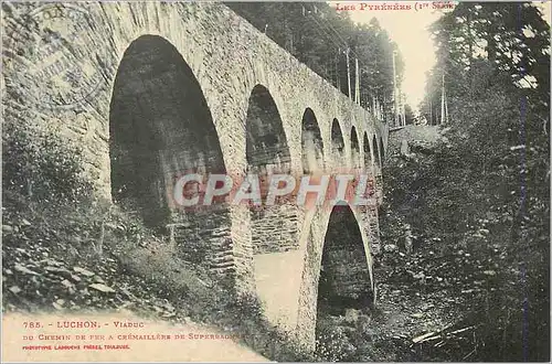 Ansichtskarte AK Luchon Viaduc Les Pyrenees Chemin de Fer a Cremaillere