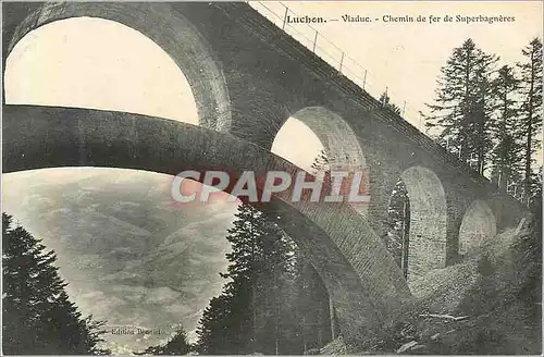 Cartes postales Luchon Viaduc Chemin de Fer de Superbagneres