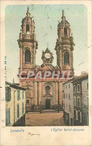 Cartes postales Luneville l'Eglise Saint Jacques (carte 1900)