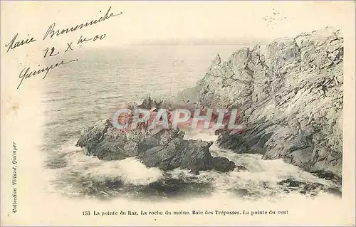 Ansichtskarte AK La Point du Raz La Roche du moine Baie des Trepasses La Pointe du Vent (carte 1900)