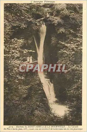 Ansichtskarte AK L'Auvergne Pittoresque Environs du Mont Dore et de la Bourboule La Cascade