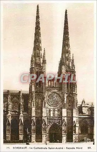 Ansichtskarte AK Bordeaux La Cathedrale Saint Andre Facade Nord