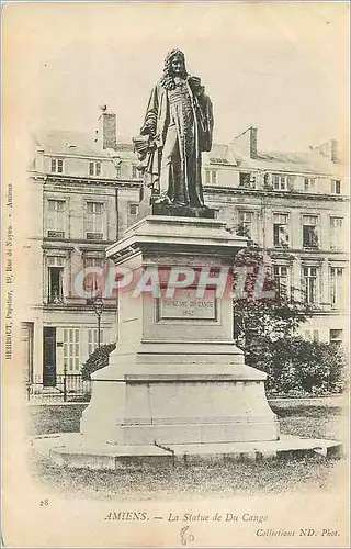 Ansichtskarte AK Amiens La Statue de Du Cange