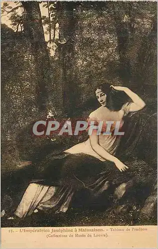 Cartes postales Collections du Musee du Louvre L'Imperatrice Josephine a Malmaison Tableau de Prudhon