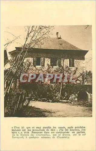 Cartes postales Chambery Masion des Charmettes Jean Jacques Rousseau