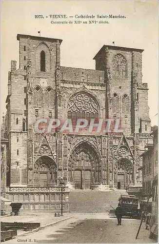 Cartes postales Vienne Cathedrale Saint Maurice Construite du XIIe au XVIe Siecle