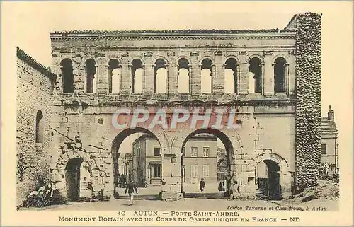 Cartes postales Autun Porte Saint Andre Monument Romain avec un Corps de Garde Unique en France