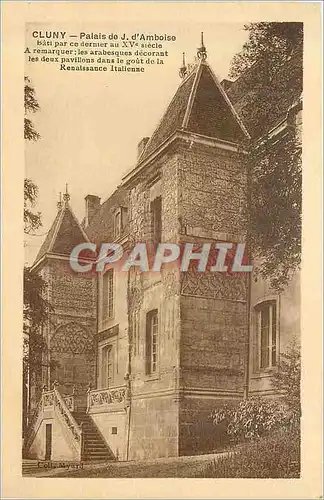 Ansichtskarte AK Cluny Palais de J d'Amboise Batit par ce Dernier au XVe Siecle