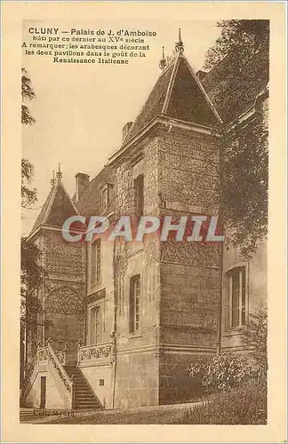 Cartes postales Cluny Palais de J d'Amboise Batit par ce Dernier au XVe Siecle