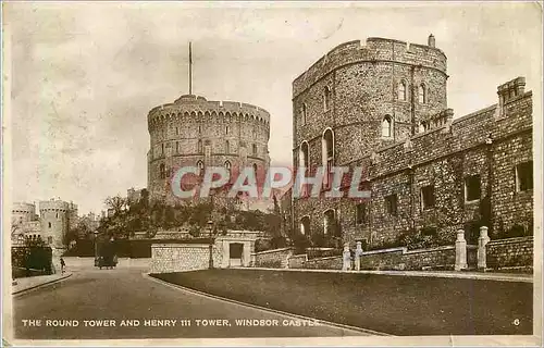 Cartes postales The Round Tower and Henry III Tower Windsor Castle