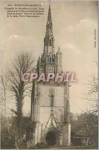 Ansichtskarte AK St Nicolas des Eaux Chapelle St Nicodeme (1539) Tour Massive et Fleche Gothique Sculptee dans le