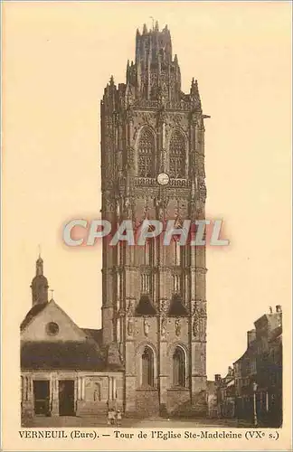 Cartes postales Verneuil (Eure) Tour de l'Eglise Ste Madeleine (XVe s)