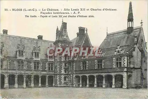 Cartes postales Blois (L et C) le Chateau Aile Louis XII et Charles d'Orleans Facades Interieures