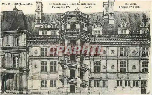 Cartes postales Blois (L et C) le Chateau Francois Ier Facade Interieure