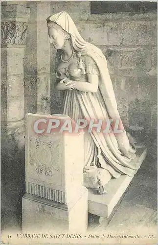 Cartes postales l'Abbaye de Saint Denis Statue de Marie Antoinette