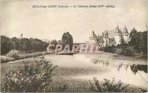 Cartes postales Sully sur Loire (Loiret) le Chateau Feodal (XIVe siecle)