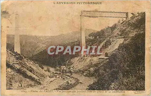 Cartes postales Viaduc des Fades Vue Panoramique pendant l'une des Phases de sa Construction