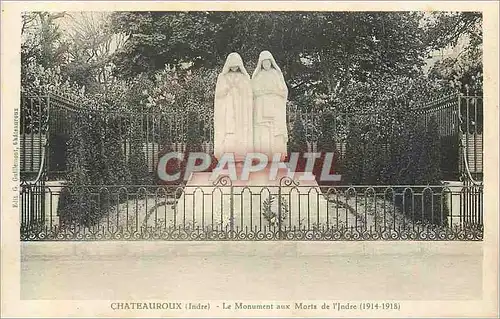 Cartes postales Chateauroux (Indre) le Monument aux Morts de l'Indre (1914 1918) Militaria