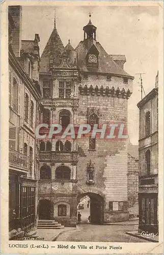 Cartes postales Loches (I et L) Hotel de Ville et Porte Picois